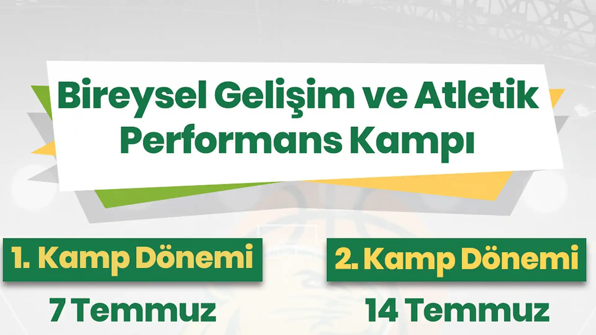 Bireysel Gelişim ve Atletik Performans Kampı Başlıyor