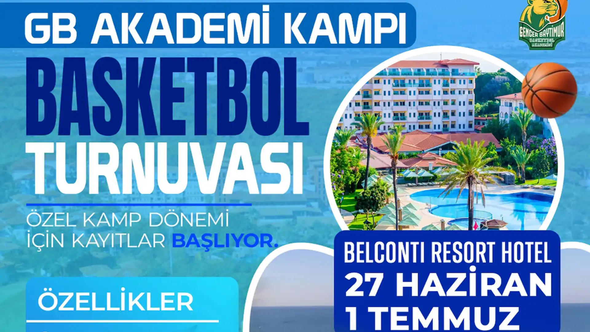 Antalya Belek’te 27 Haziran 1 Temmuz basketbol kampı turnuvası görseli