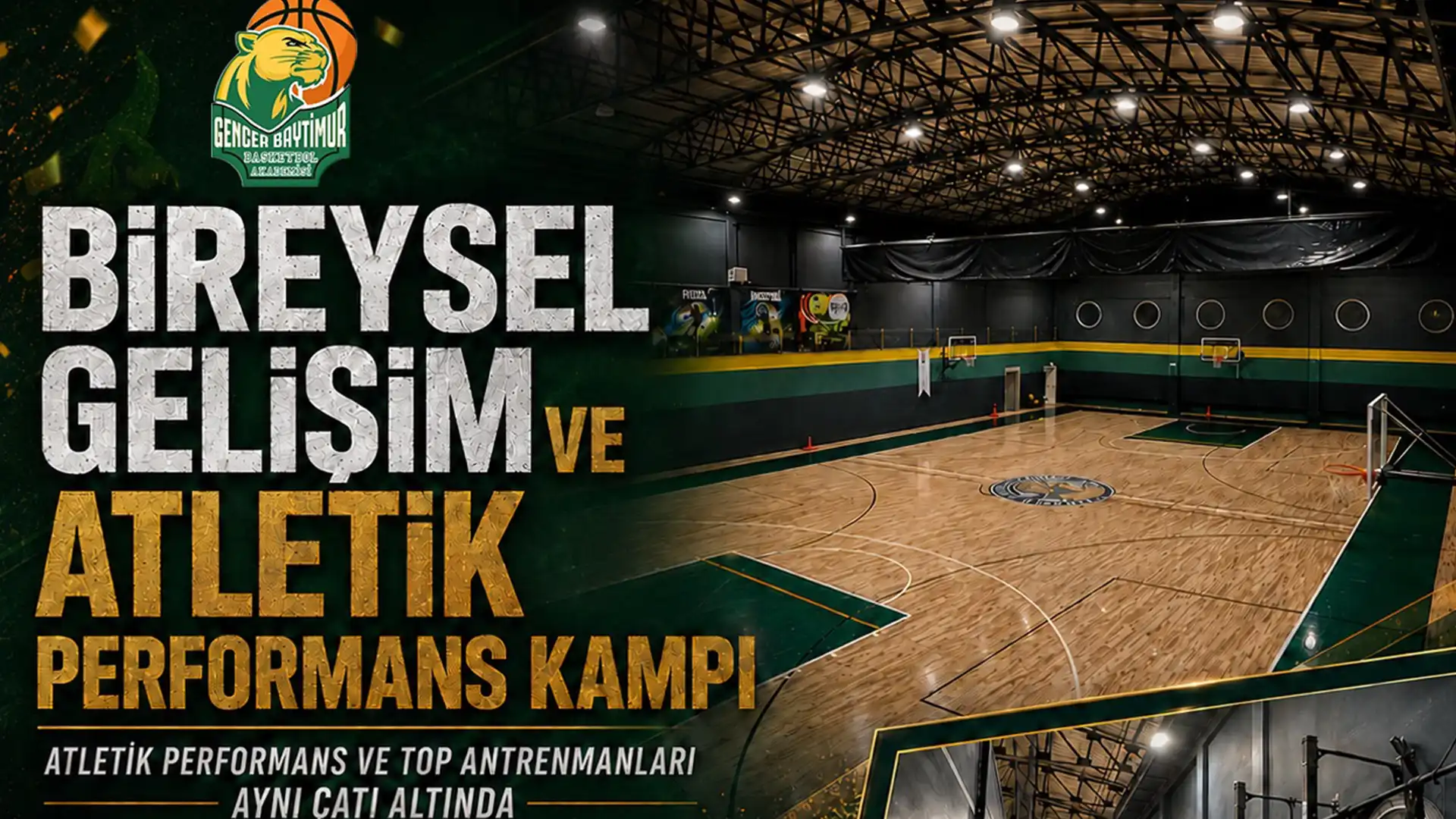 GB Akademi bireysel gelişim ve atletik performans kampı afişi, İncek G.B Arena basketbol sahası ve antrenman alanı